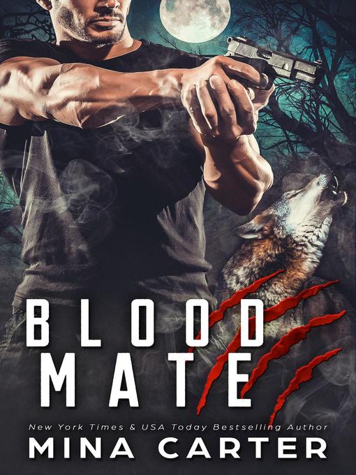 Title details for Blood Mate by Mina Carter - Available